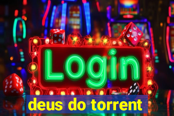 deus do torrent